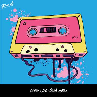 دانلود آهنگ ترکی خالالار سیاوش ابراهیمی