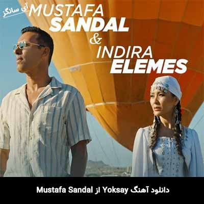دانلود آهنگ Yoksay از Mustafa Sandal