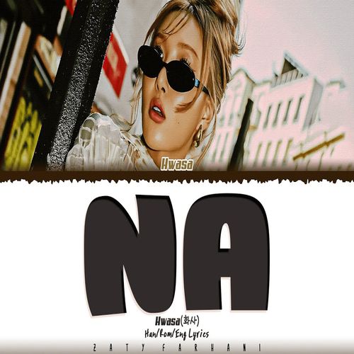 دانلود آهنگ NA HWASA