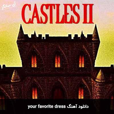 دانلود آهنگ your favorite dress