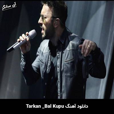 دانلود آهنگ bal küpü تارکان