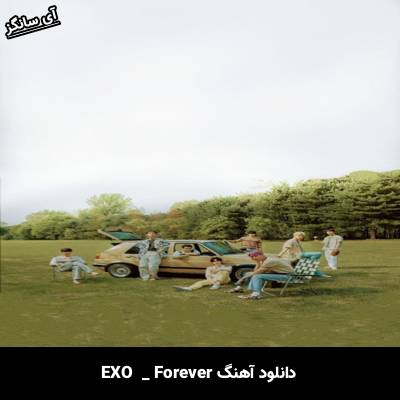 دانلود آهنگ Forever EXO