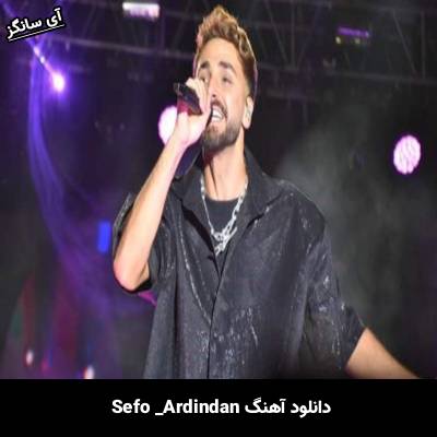دانلود آهنگ Ardından Sefo