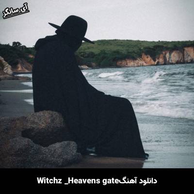 دانلود آهنگ Heavens Gate Witchz