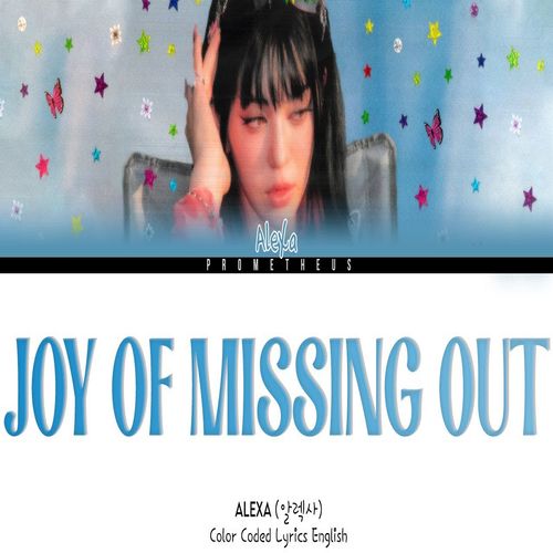 دانلود آهنگ Joy of Missing Out از AleXa