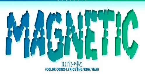 دانلود آهنگ  Magnetic  از  ILLIT