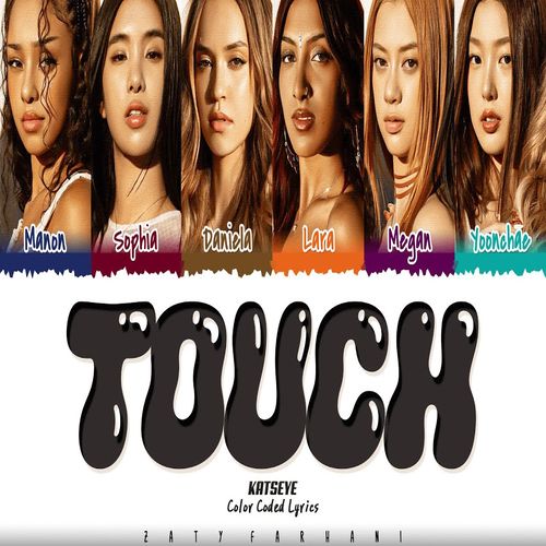 دانلود آهنگTouchازKATSEYE