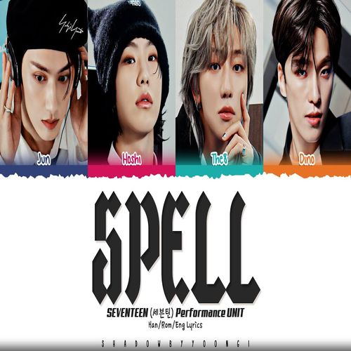 دانلود آهنگ Spell از  SEVENTEEN