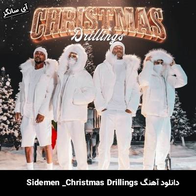 دانلود آهنگ Christmas Drillings Sidemen