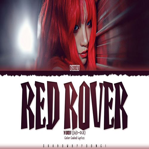 دانلود آهنگ Red Rover از  YUQI