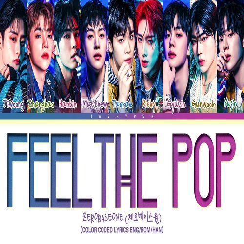 دانلود آهنگ Feel the POP از  ZEROBASEONE