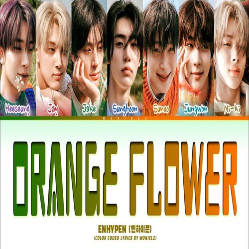 دانلود آهنگ Orange Flower از ENHYPEN