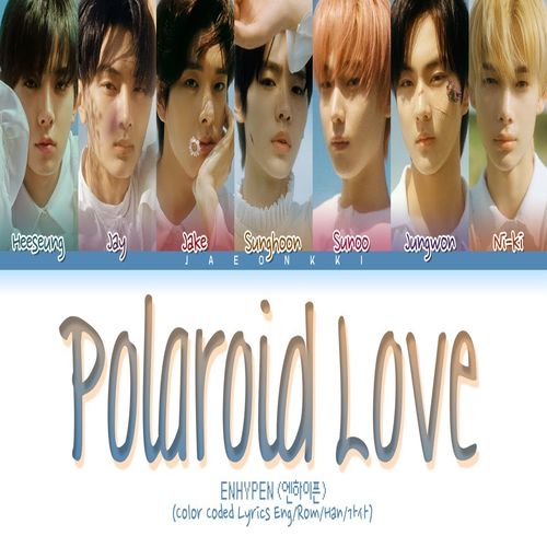 دانلود آهنگ Polaroid Love  از ENHYPEN