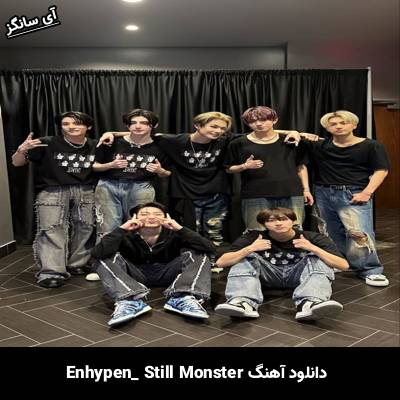 دانلود آهنگ Still Monster از Enhypen