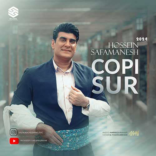 دانلود آهنگ چوپی سور از حسین صفامنش