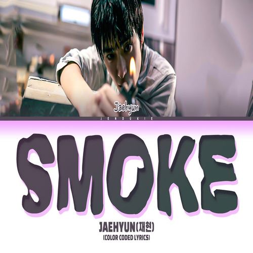 دانلود آهنگ  Smoke  از JAEHYUN