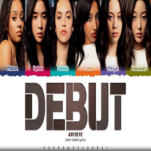 دانلود آهنگ Debut از KATSEYE
