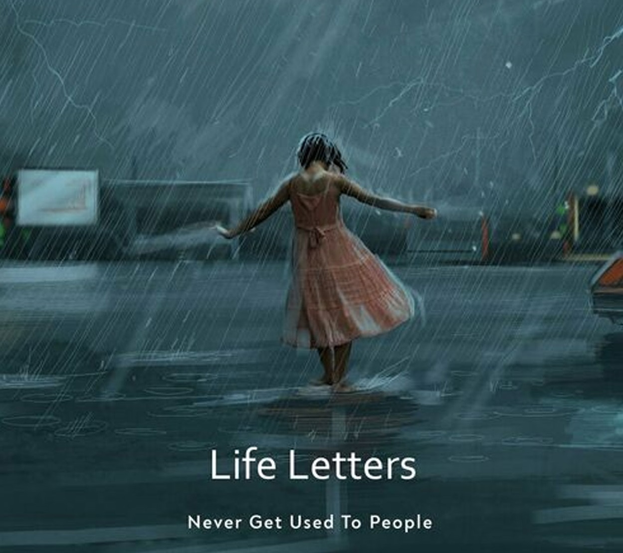 دانلود آهنگ Never Get Used To People از life letters