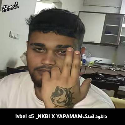 دانلود آهنگ NKBİ X YAPAMAM از lvbel c5