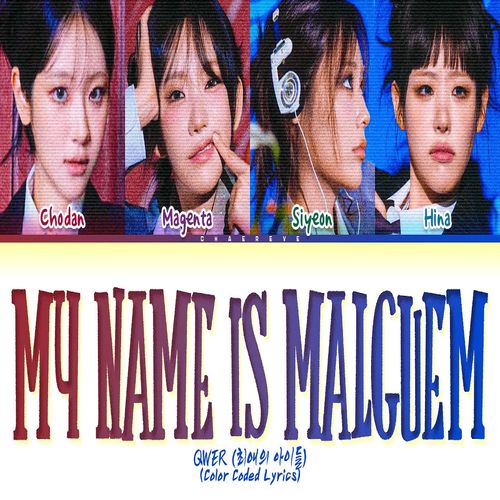 دانلود آهنگ My Name Is Malguem از QWER