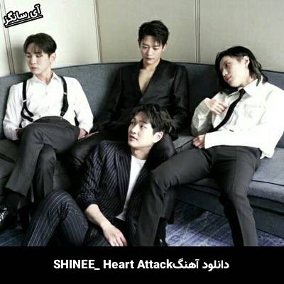 دانلود آهنگ Heart Attack SHINEE