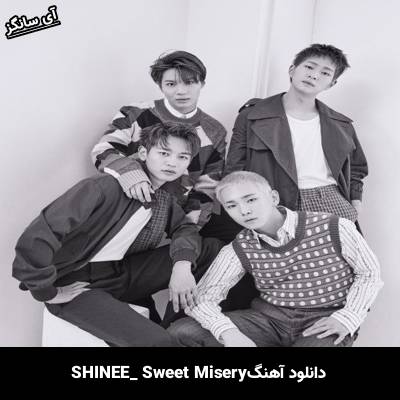 دانلود آهنگ Sweet Misery SHINEE