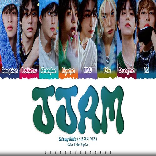 دانلود آهنگ  JJAM  از Stray Kids