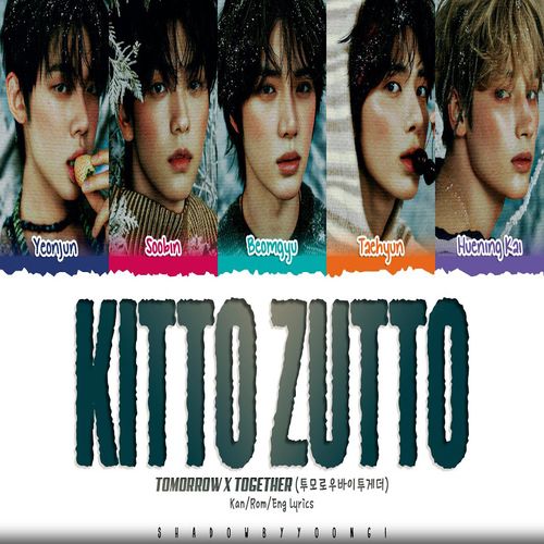 دانلود آهنگ Kitto ZuttoازTXT