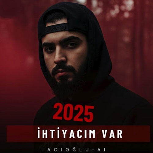 دانلود آهنگ İhtiyacım Var از ACIOĞLU