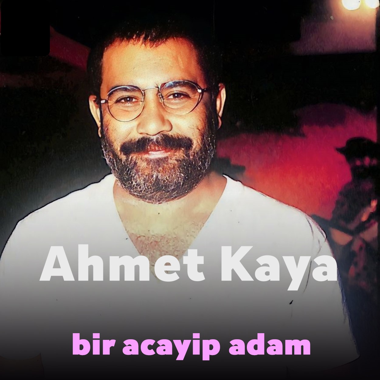 دانلود آهنگ bir acayip adam از احمد کایا