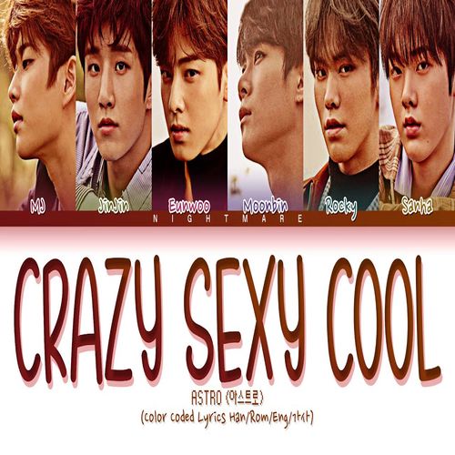 دانلود آهنگ Crazy Sexy Cool  از ASTRO