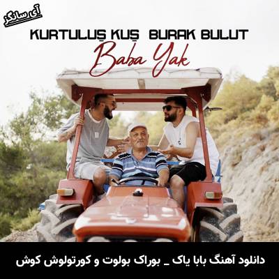 دانلود آهنگ Baba Yak Burak Bulut