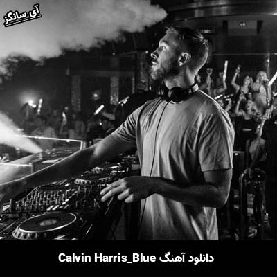 دانلود آهنگ Blue از Calvin Harris