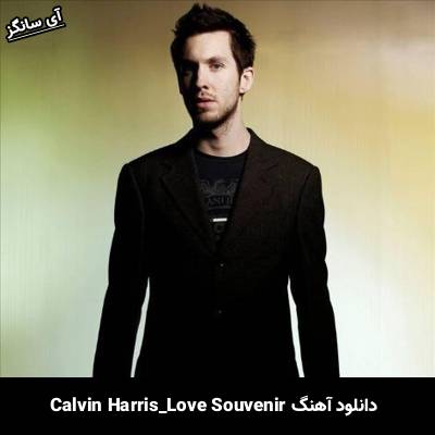 دانلود آهنگ Love Souvenir از Calvin Harris