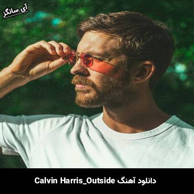 دانلود آهنگ Outside از Calvin Harris