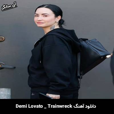 دانلود آهنگ Trainwreck از Demi Lovato