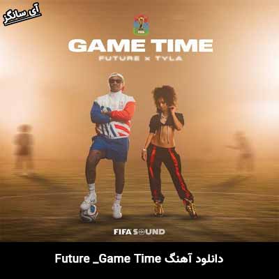 دانلود آهنگ Game Time از Future