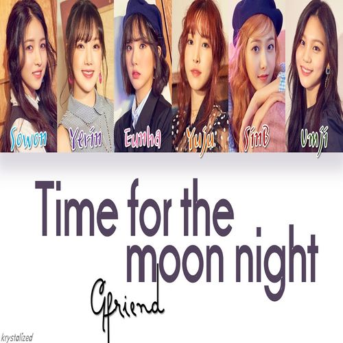 دانلود آهنگ Time for the moon night از GFRIEND