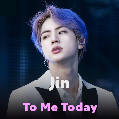 دانلود آهنگ To Me Today از Jin