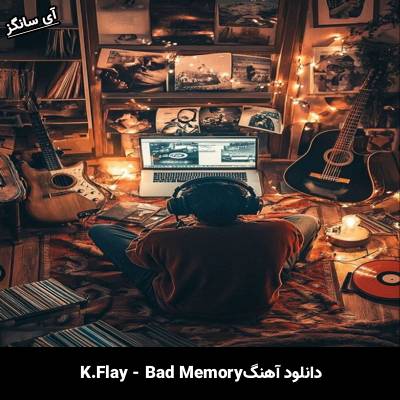 دانلود آهنگ Bad Memory از K.Flay