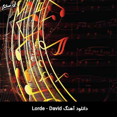 دانلود آهنگ David از Lorde