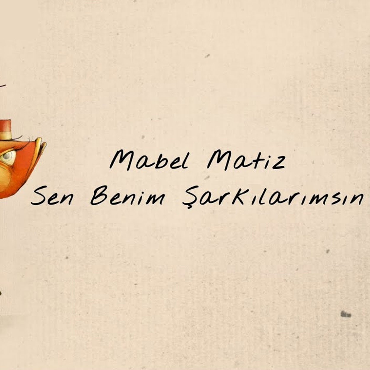 دانلود آهنگ Sen Benim Şarkılarımsın از Mabel Matiz