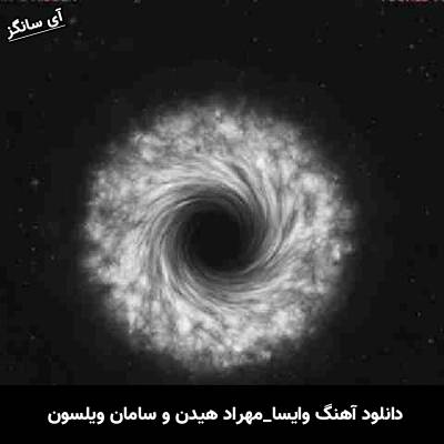 دانلود آهنگ وایسا مهراد هیدن و سامان ویلسون