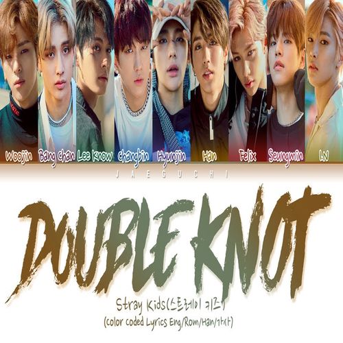 دانلود آهنگ Double Knot  از Stray Kids