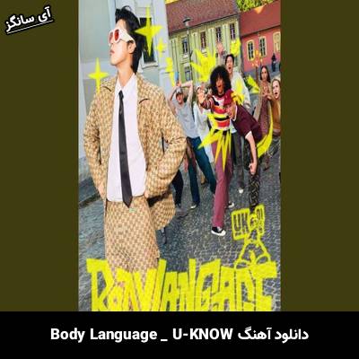 دانلود آهنگ Body Language از U-KNOW
