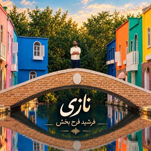 دانلود آهنگ نازی از فرشید فرح بخش